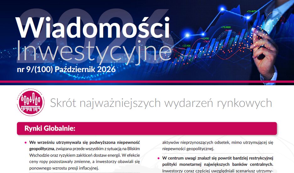 Komentarz miesięczny do rynku akcji i obligacji